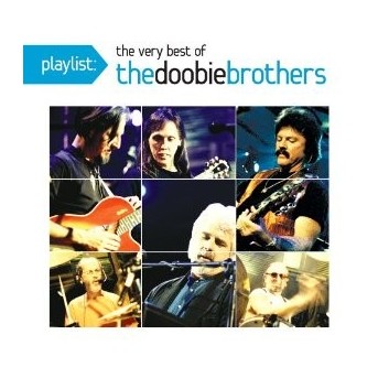 Playlist: Very Best Of The Doobie Brothers Live