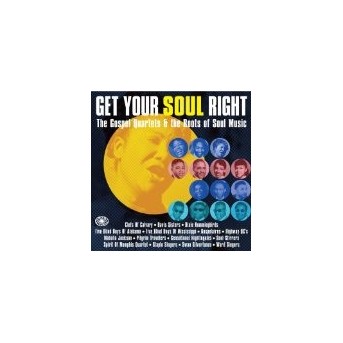 Get Your Soul Right: Gospel Quartet