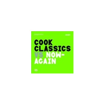 Cook Classics Vs. Now-Again