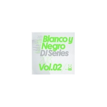 Blanco Y Negro Dj Series Vol. 2