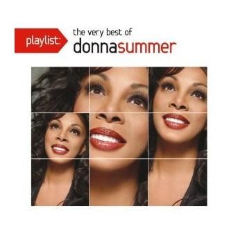 Playlist: The Very Best Of Donna Summer