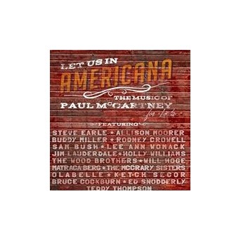 Let Us In Americana Music Of Paul McCartney