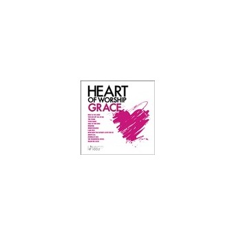 Heart of Worship-Grace