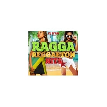 Ragga Reggaeton Hits