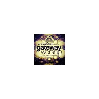 Gateway Worship: A Collection