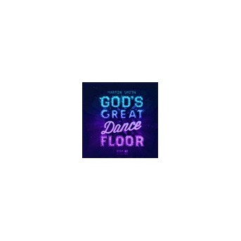 God's Great Dance Floor - Step 2