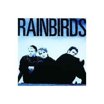 Rainbirds - 3CD (25th Anniversary Edition)