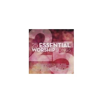 25 Essential Worship Songs - 2CD