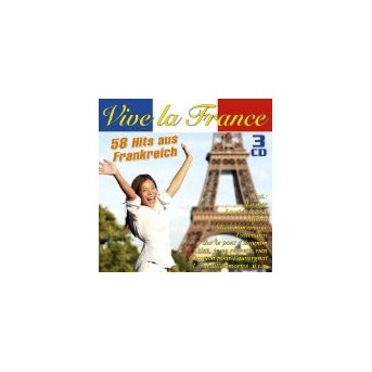 Vive La France - 58 Hits aus Frankreich - 3CD