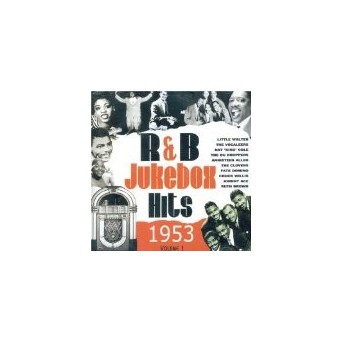 R&B Jukebox Hits 1953 Vol. 1