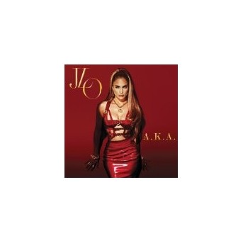 Jennifer Lopez A.K.A. - Deluxe Edition