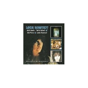 Linda Ronstadt * Hand Sown Home Grown * Silk Purse - 2CD