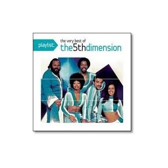 Playlist - Very Best Of The Fifth Dimension