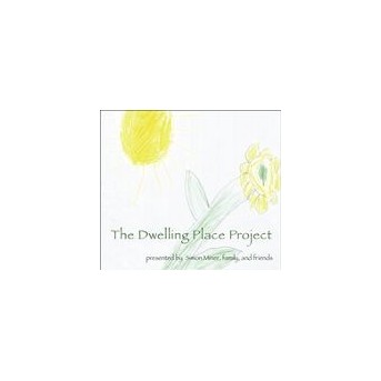 The Dwelling Place Project