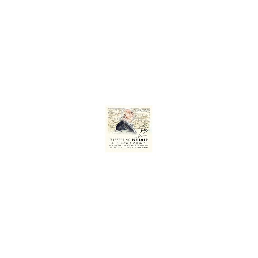 Celebrating Jon Lord - At The Royal Albert Hall - Limited Edition - 2CD