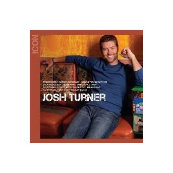 Icon - Best Of Josh Turner