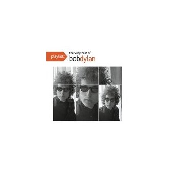 Playlist: Very Best Of Bob Dylan