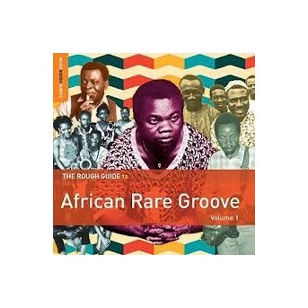 Rough Guide To African Rare Groove