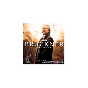 Bruckner: Symphony No. 4 In E Flat