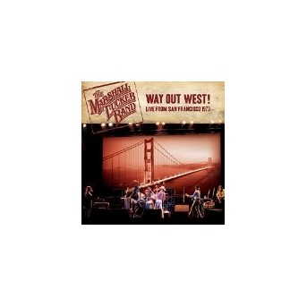 Way Out West! Live From San Francisco 1973
