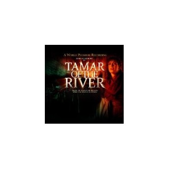 Tamar Of The River - Original Cast Recording - Musical