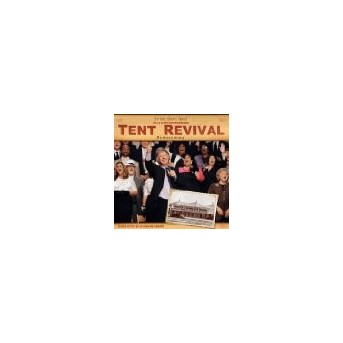Tent Revival Homecoming