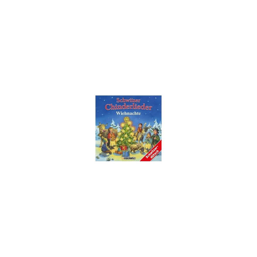 Schwiizer Chinderlieder - Wiehnachte - 2CD