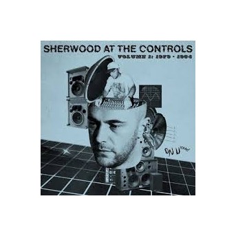 Sherwood At The Controls Vol.1