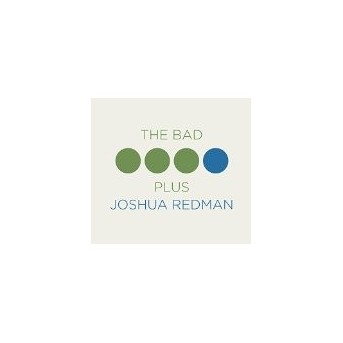 Joshua Redman & The Bad Plus