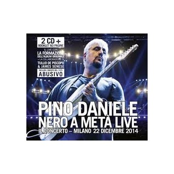Nero A Meta Live - Il Concerto - 2CD