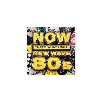 Now That's What I Call New Wave 80s