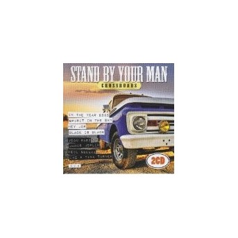 Stand By Your Man - Crossroads - 2CD