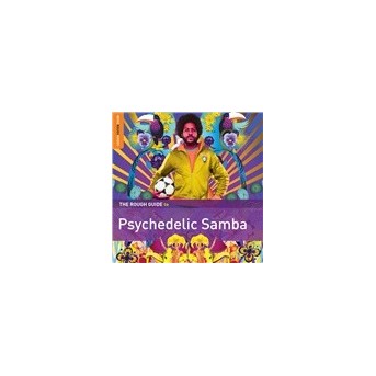 Rough Guide To Psychedelic Samba