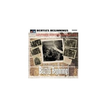 Beatles Beginnings: The Aintree Institute - 4CD