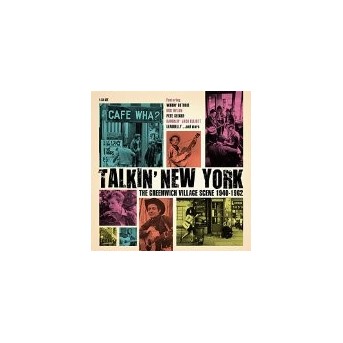 Talkin' New York - The Greenwich Village Scene - 1940-1962 - 4CD