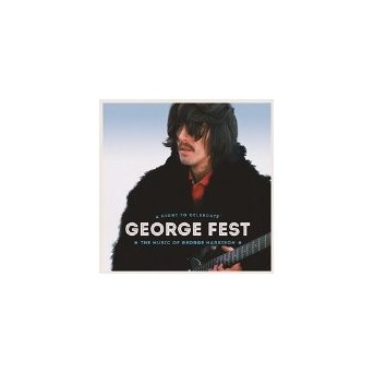 George Fest: A Night To Celebrate The Music Of George Harrison - 2CD & 1 Blu-Ray