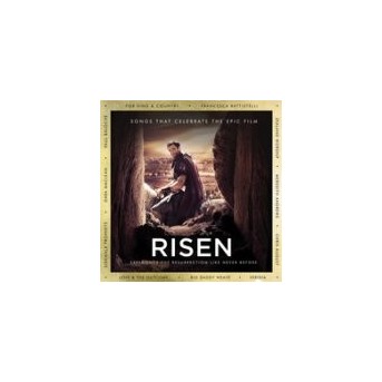 Risen: Songs That Celebrate The Epic Film
