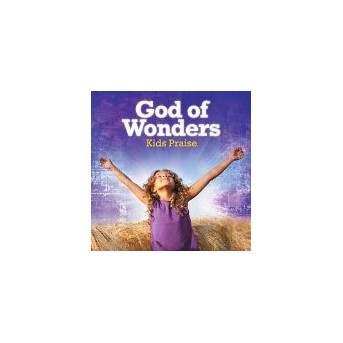 Kids Praise - God Of Wonders