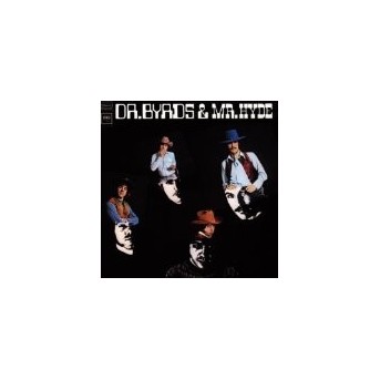 Dr. Byrds & Mr. Hyde - Music On CD Version