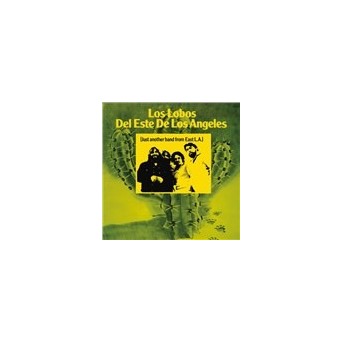 Del Este De Los Angeles (Just Another Band From East L.A.) - 2CD