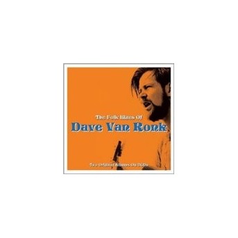Folk Blues Of Dave Van Ronk - 2CD