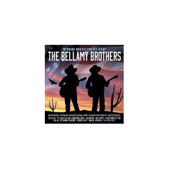 Sound Of Bellamy Brothers - 2CD