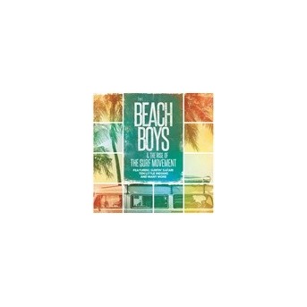 Beach Boys & The Rise Of The Surf Movement
