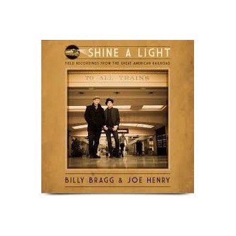 Shine a Light: Field Recordings From The Great American Railroad