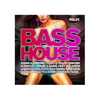 Bass House Vol. 1 - 2CD