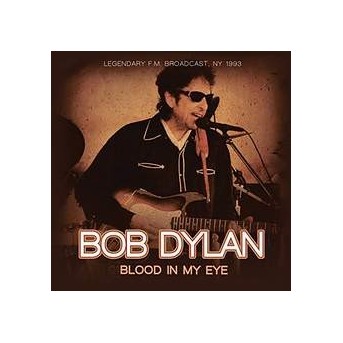 Blood In My Eye - Legendary FM Broadcast NY 1993 - 2CD