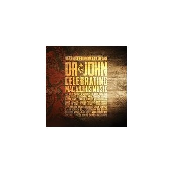 Musical Mojo Of Dr. John: A Celebration Of Mac & His Music - 2CD