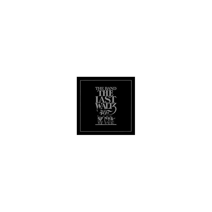 Last Waltz - 40th Anniversary Deluxe Edition - 2CD