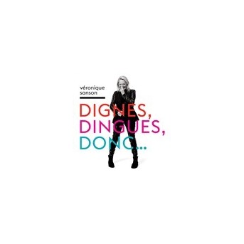Dignes, Dingues, Donc - Deluxe Edition - 1 CD & 1 DVD