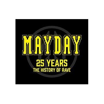Mayday-25 Years-The History Of Rave Box-Set - 3CD